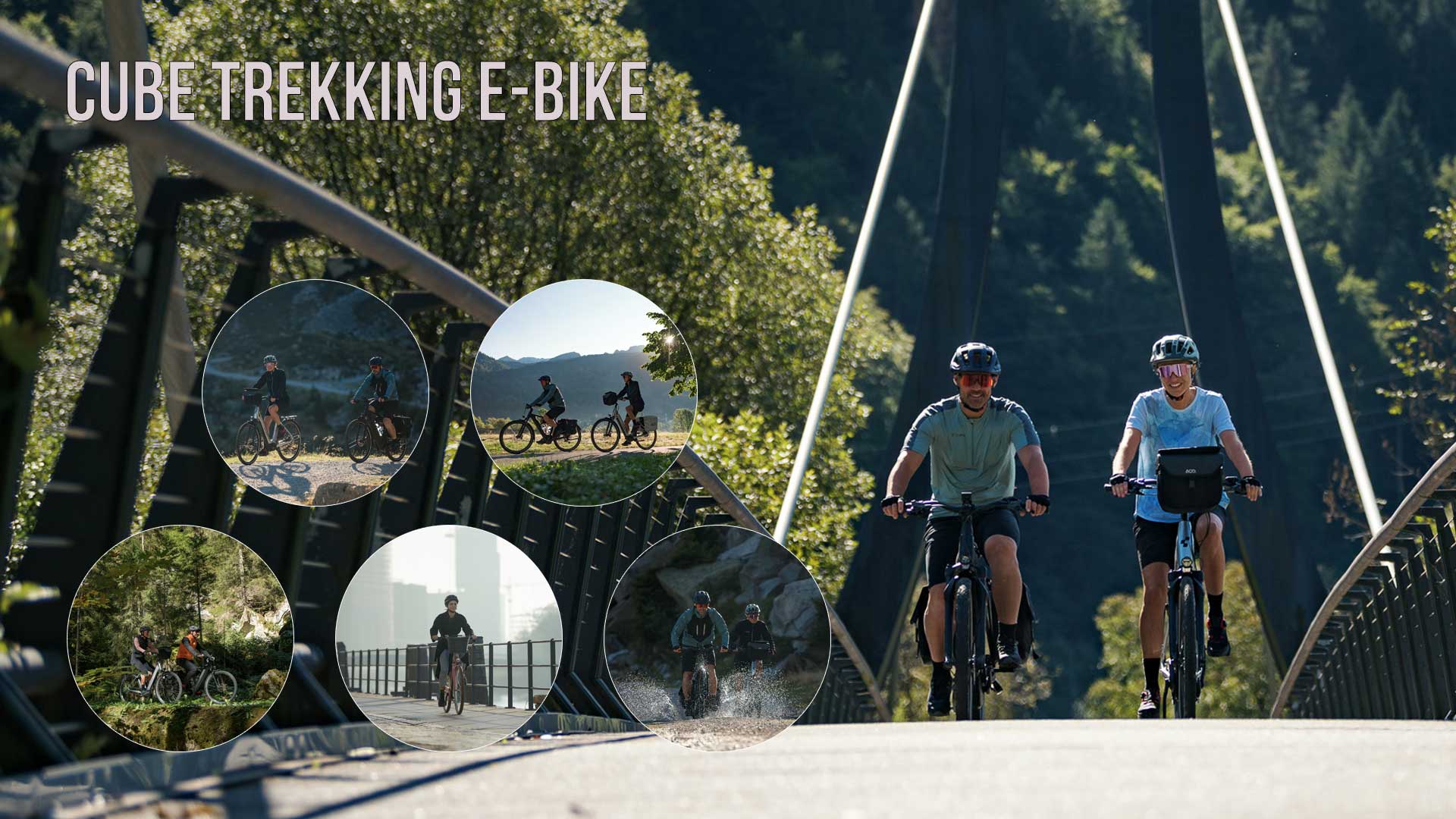 The image shows a collage entitled Cube Trekking E-Bike. It depicts several cyclists riding through different landscapes.
